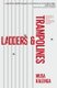 Ladders & trampolines (Paperback): Musa Kalenga
