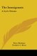 The Immigrants - A Lyric Drama (Paperback): Percy Mackaye