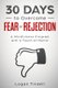30 Days to Overcome Fear of Rejection - A Mindfulness Program with a Touch of Humor (Paperback): Harper Daniels, Logan Tindell