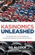 Kasinomics Unleashed - The Evolution of the Informal Economy and the Inspiring Entrepreneurs and Executives Who Power It...