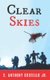 Clear Skies (Paperback): S Anthony Costello