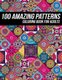 100 Amazing Pattern Coloring Book for Adults - Beautiful Coloring Book with Geometric Shapes and Intricate Pattern Designs for...