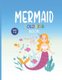 Mermaid Coloring Book Ages 4-8 - Coloring Book For Kids Pages 100 - 8.5x11 (Paperback): Mermaid Coloring Book