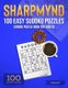 Sharpmynd - 100 Easy Sudoku Puzzles - Sudoku puzzle book for adults (Paperback): Sharpmynd