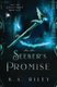 Seeker's Promise (Paperback): K. A. Riley