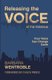 Releasing the Voice of the Ekklesia - Your Voice Can Change Earth (Paperback): Barbara Wentroble