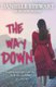 The Way Down (Paperback): Danielle Stewart