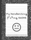 My handwriting f^c*ing SUCKS - Handwriting Practice Workbook with Fun Activity to Help Adults Learn, Have Fun, and Cuss...