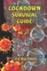 Lockdown Survival Guide (Paperback): Ed Rychkun