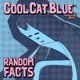 Cool Cat Blue - Random Facts (Paperback): Matthew Walker