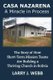 Casa Nazarena - The Story of How Short-Term Mission Teams Are Building a Thriving Church In Bolivia (Paperback): Paul L Slater