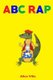 ABC Rap (Paperback): Alice Villa