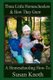 Three Little Homeschoolers & How They Grew - A Homeschooling How-To (Paperback): Susan Knoth