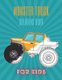 Monster Truck Coloring Book - A Fun Coloring Book For Kids for Boys and Girls (Monster Truck Coloring Books For Kids)...