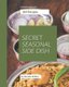 365 Secret Seasonal Side Dish Recipes - A Seasonal Side Dish Cookbook You Won't be Able to Put Down (Paperback): Brenda...