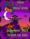 Trick or Treat Book - Halloween Word Search for Kids (Paperback): M. Cross