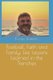 Football, Faith and Family - Life Lessons Learned in the Trenches (Paperback): Kevin Bowers