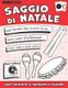 Saggio di Natale - per suonare e cantare a scuola (Italian, Paperback): Andrea Iannuzzi