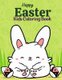 Easter Kids Coloring Book - Funny Easter Bunny, Ester Chicken And Eggs. Coloring Book Gift For Boys And Girls (Paperback): Salf...