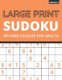 Large Print Sudoku - 101 Hard Sudoku Puzzles For Adults, One Puzzle Per Page (Volume: 6) (Large print, Paperback, Large type /...