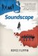 Soundscape (Hardcover, T with Author's Name Changed f ed.): Royce Flippin
