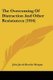 The Overcoming Of Distraction And Other Resistances (1916) (Paperback): John Jacob Brooke Morgan
