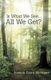 Is What We See... All We Get? (Paperback): Joseph Evan Metzger