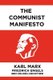 The Communist Manifesto (Paperback): Ben Holden-Crowther, Karl Marx, Friedrich Engels