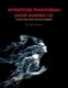 Apparitions Paranormal Ghost Hunting 101 (Paperback): Marc Mason