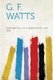 G. F. Watts (Paperback): Chesterton G. K. 1874-1936