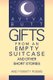 Gifts from an Empty Suitcase and Other Short Stories - And Twenty Poems (Paperback): Aviva Butt