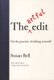 The Artful Edit - On the Practice of Editing Yourself (Paperback): Susan Bell