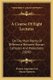 A Course Of Eight Lectures - On The Main Points Of Difference Between Roman Catholics And Protestants (1850) (Paperback):...
