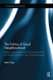 The Politics of Good Neighbourhood - State, civil society and the enhancement of cultural capital in East Central Europe...