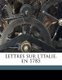 Lettres Sur l'Italie, En 1785 Volume 3 (French, Paperback): Charles Marguerite Jean Baptiste Dupaty