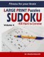 Fitness for your brain - Large Print SUDOKU Puzzles: 100+ Hard to Extreme Puzzles - Train your brain anywhere, anytime! (Large...