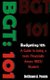 Bgt - 101 Budgeting 101: A Guide to being a more Financially Aware HCBU Student (Paperback): Deshawn a Pennix