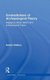 Contradictions of Archaeological Theory - Engaging Critical Realism and Archaeological Theory (Hardcover): Sandra Wallace