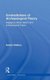 Contradictions of Archaeological Theory - Engaging Critical Realism and Archaeological Theory (Hardcover): Sandra Wallace