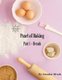 Pearl of Baking - Part 1 (Paperback): Smadar Ifrach