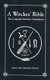 A Witch's Bible - The Complete Withches' Handbook (Paperback, 2nd Revised edition): Stewart Farrar