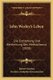 John Wesley's Leben - Die Entstehung Und Berbreitung Des Methodismus (1828) (German, Paperback): Robert Southey