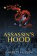 Assassin's Hood (Paperback): Garrett Hutson