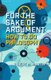 For the Sake of Argument - How to Do Philosophy (Paperback): Robert M. Martin