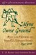 Myne Owne Ground - Race and Freedom on Virginia's Eastern Shore, 1640-1676 (Paperback, 25th Revised edition): T.H. Breen,...