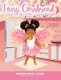 Fairy Cornbread (Hardcover): Arian T. Moore