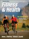 Fitness and Health (Hardcover, 7th Revised edition): Brian J. Sharkey, Steven E. Gaskill
