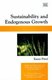 Sustainability and Endogenous Growth (Hardcover, illustrated edition): Karen Pittel