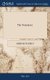 The Tonometer - Explaining and Demonstrating, by an Easie Method, in Numbers and Proportion, all the 32 Distinct and Different...