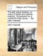 The Sick Man's Employ - Or, Views of Death and Eternity Realized. Occasioned by a Violent Fit of the Stone, ... by John...
